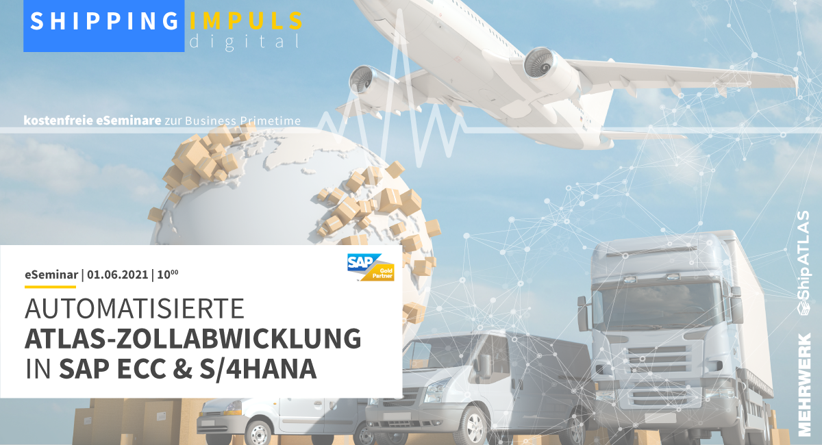 Automatisierte ATLAS-Zollabwicklung in SAP ECC & S/4HANA 