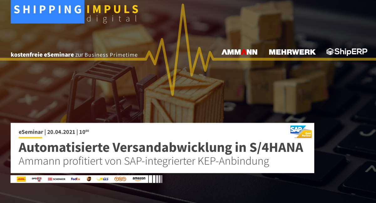 Automatisierte Versandabwicklung in S/4HANA: Ammann profitiert von SAP-integrierter KEP-Anbindung | Shipping IMPULS digital 