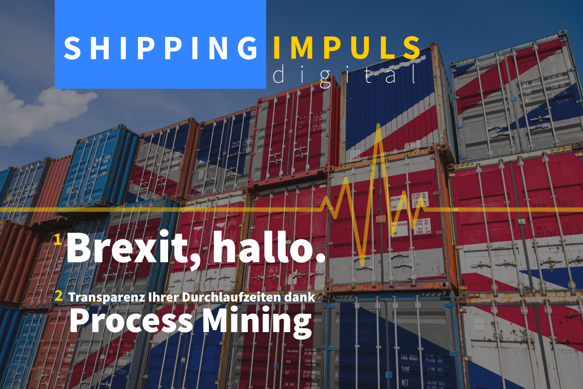 Smarte Versand- und Zollabwicklung in SAP: Brexit, hallo. Zeitfresser, goodbye. | Shipping IMPULS 2021 