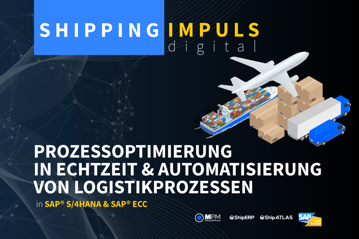 SAP ShippingIMPULS digital im Juli: Echtzeit-Prozessoptimierung & Automatisierung von Logistikprozessen 