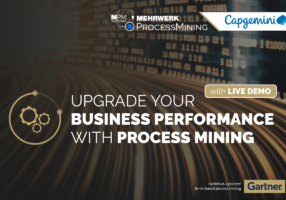 Upgrade your Business Performance with Process Mining: Successful Process Transformation and Continuous Improvement